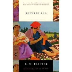 Howards End -- E. M. Forster